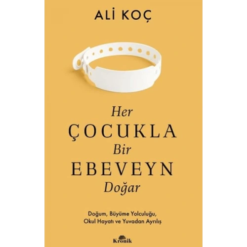 Her Çocukla Bir Ebeveyn Doğar