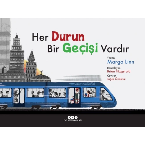 Her Durun Bir Geçişi Vardır