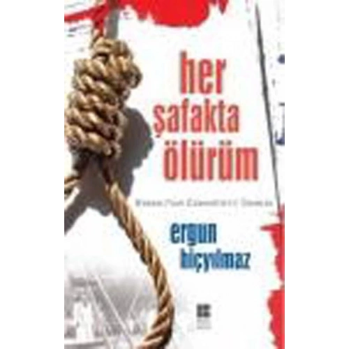 Her Şafakta Ölürüm