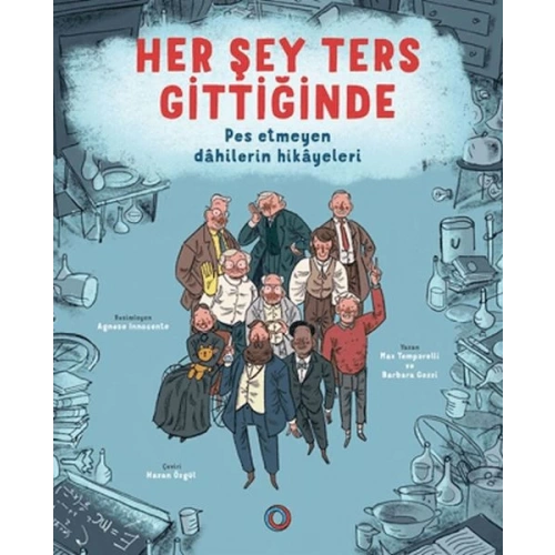 Her Şey Ters Gittiğinde