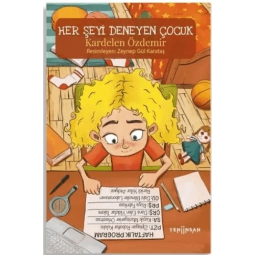 Her Şeyi Deneyen Çocuk