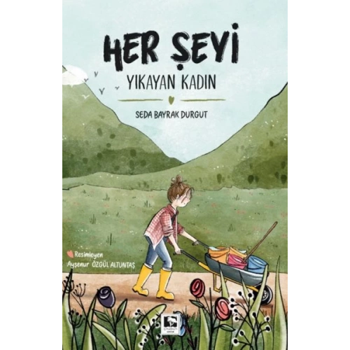 Her Şeyi Yıkayan Kadın