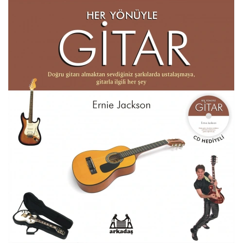 Her Yönüyle Gitar