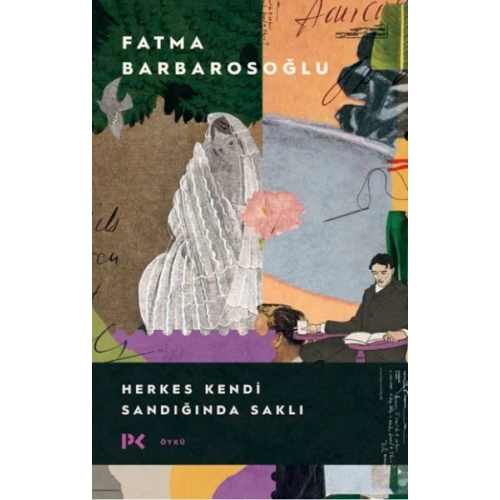 Herkes Kendi Sandığında Saklı