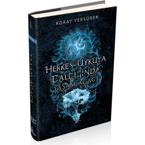 Herkes Uykuya Daldığında 1 - Yaşam Ağacı