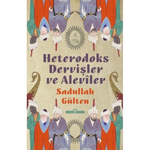 Heterodoks Dervişler ve Aleviler