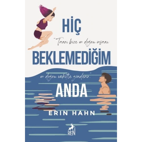 Hiç Beklemediğim Anda