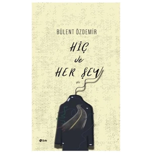 Hiç ve Her Şey