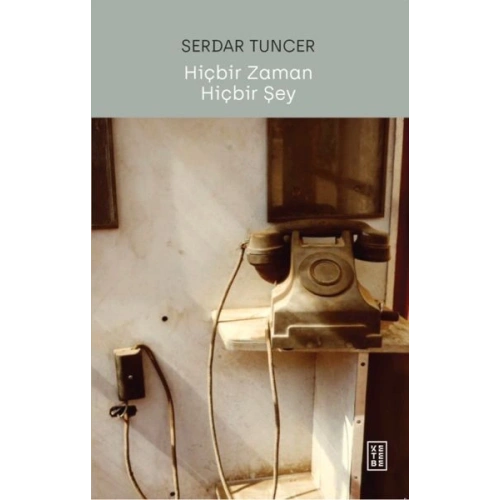 Hiçbir Zaman Hiçbir Şey