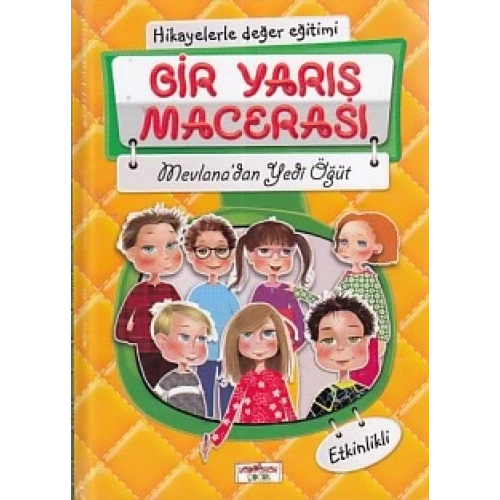 Hikayelerle Değer Eğitimi - Bir Yarış Macerası (Ciltli)