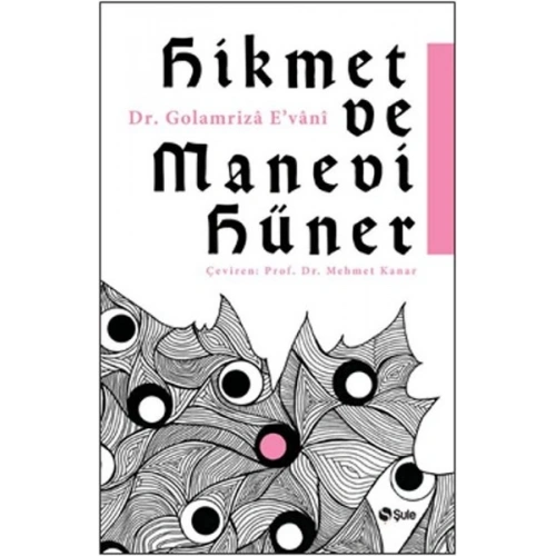 Hikmet Ve Manevi Hüner
