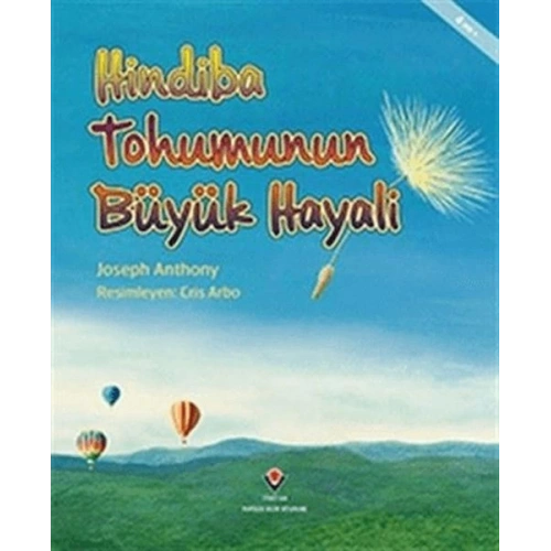 Hindiba Tohumunun Büyük Hayali