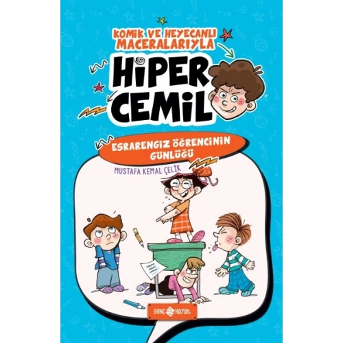 Hiper Cemil 5 - Esrarengiz Öğrencinin Günlüğü
