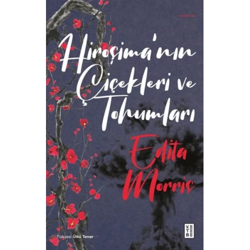 Hiroşimanın Çiçekleri ve Tohumları