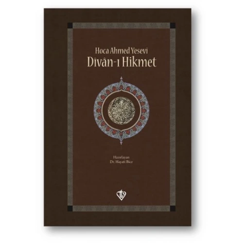 Hoca Ahmed Yesevi Divanı Hikmet