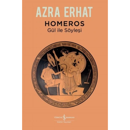 Homeros - Gül ile Söyleşi