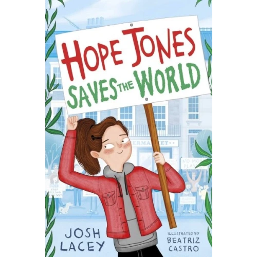 Hope Jones Saves the World