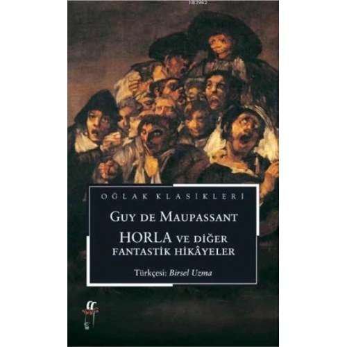 Horla ve Diğer Fantastik Hikayeler
