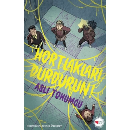 Hortlakları Durdurun!