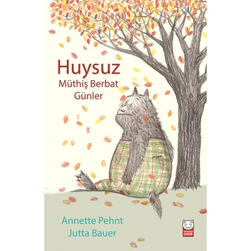 Huysuz - Müthiş Berbat Günler