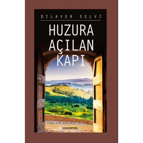 Huzura Açılan Kapı