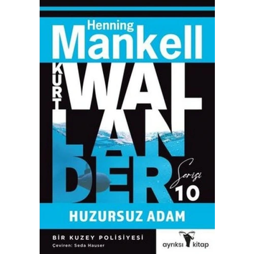 Huzursuz Adam - Kurt Wallander Serisi