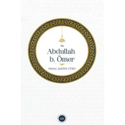 Hz. Abdullah b. Ömer