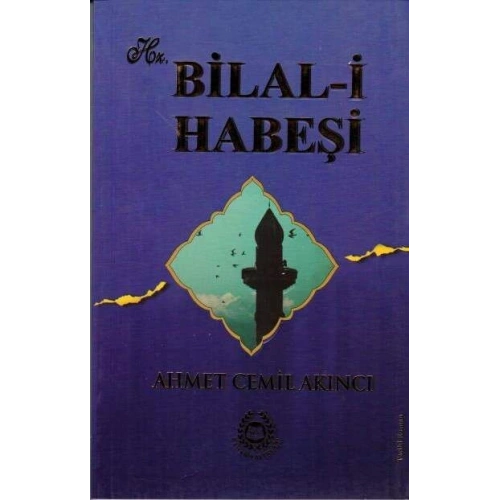 Hz. Bilal-i Habeşi