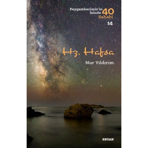 Hz. Hafsa - Peygamberimizin İzinde 40 Sahabi - 14