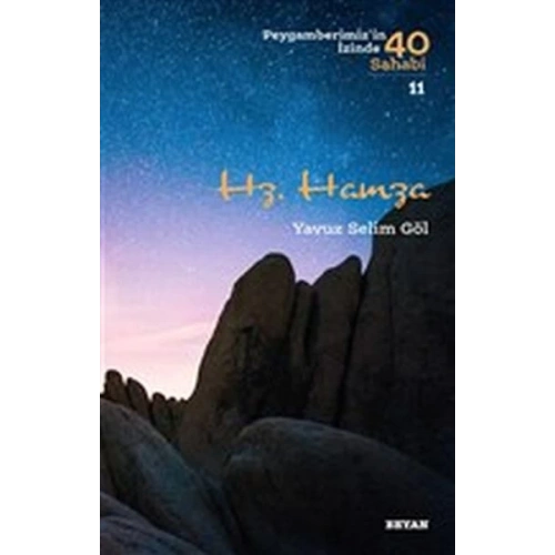 Hz. Hamza - Peygamberimizin İzinde 40 Sahabi - 11