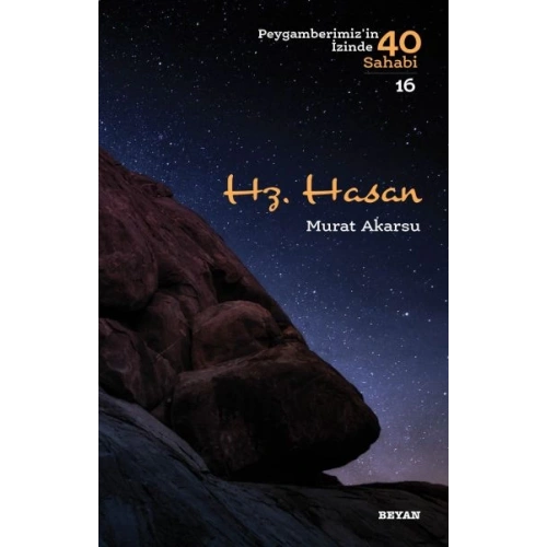 Hz. Hasan - Peygamberimizin İzinde 40 Sahabi - 16