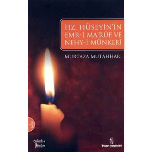 Hz. Hüseyinın Emri Maruf Ve Nehy-i Münkeri