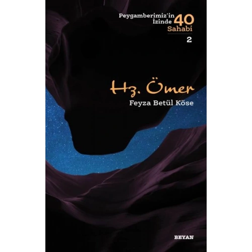 Hz. Ömer - Peygamberimizin İzinde 40 Sahabi - 2