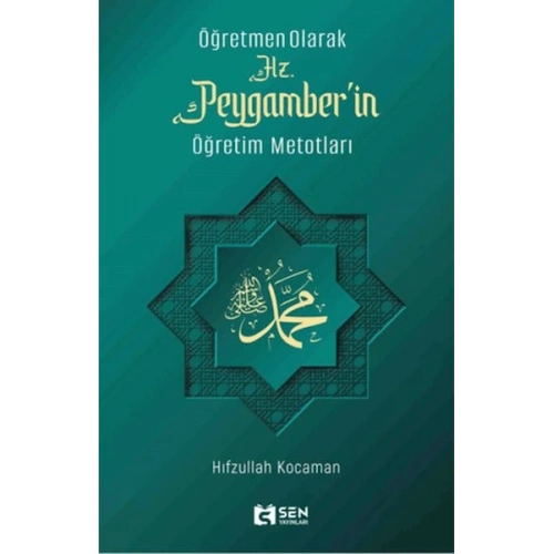 Hz. Peygamberin Öğretim Metotları