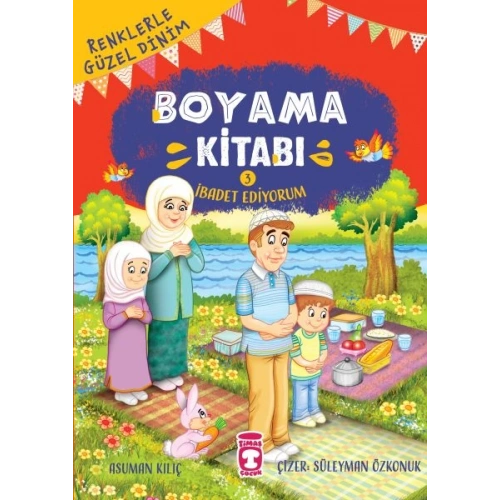 İbadet Ediyorum - Renklerle Güzel Dinim Boyama Kitabı 3