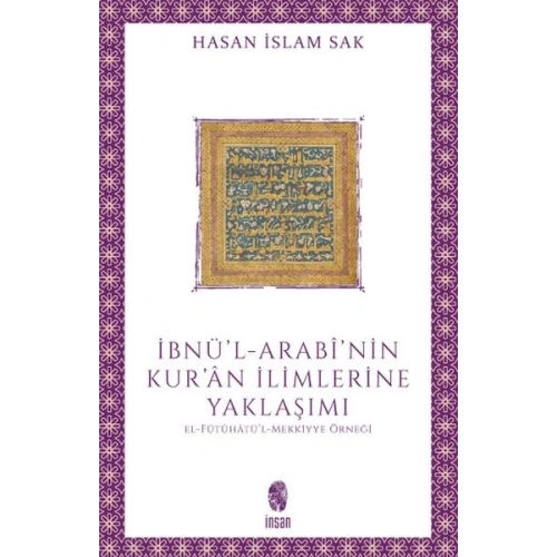 İbnül-Arabînin Kurân İlimlerine Yaklaşımı