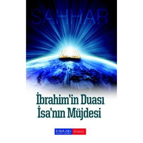 İbrahimin Duası - İsanın Müjdesi
