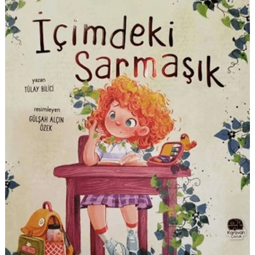 İçimdeki Sarmaşık