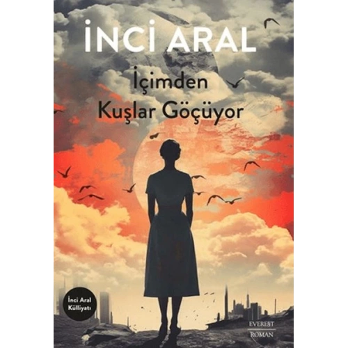 İçimden Kuşlar Göçüyor