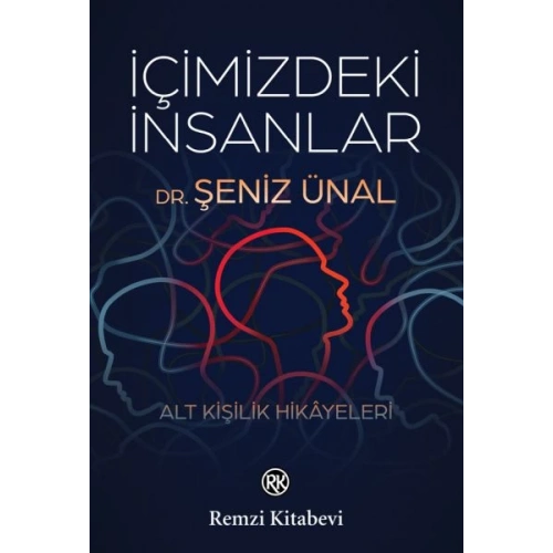 İçimizdeki İnsanlar - Alt Kişilik Hikâyeleri
