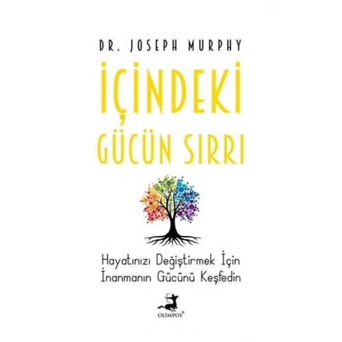 İçindeki Gücün Sırrı