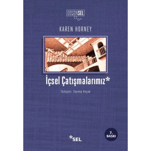 İçsel Çatışmalarımız