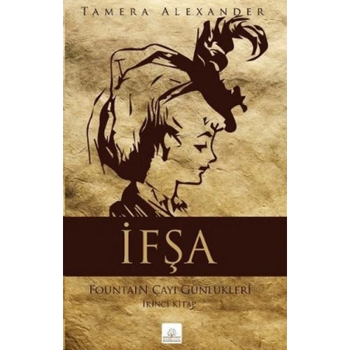 İfşa  Fountain Çayı Günlükleri İkinci Kitap