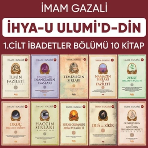 İhyau Ulumiddin 1. Cilt (İbadetler Bölümü 10 Kitap)