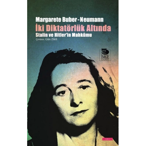 İki Diktatörlük Altında Stalin ve Hitlerin Mahkumu