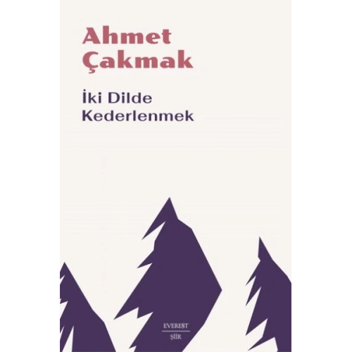 İki Dilde Kederlenmek