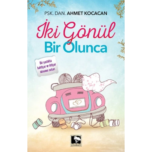 İki Gönül Bir Olunca