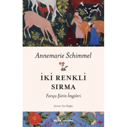 İki Renkli Sırma - Farsça Şiirin İmgeleri