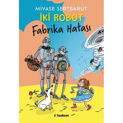 İki Robot - Fabrika Hatası