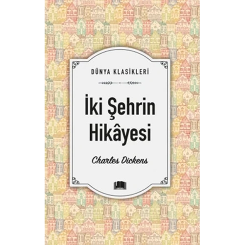 İki Şehrin Hikâyesi